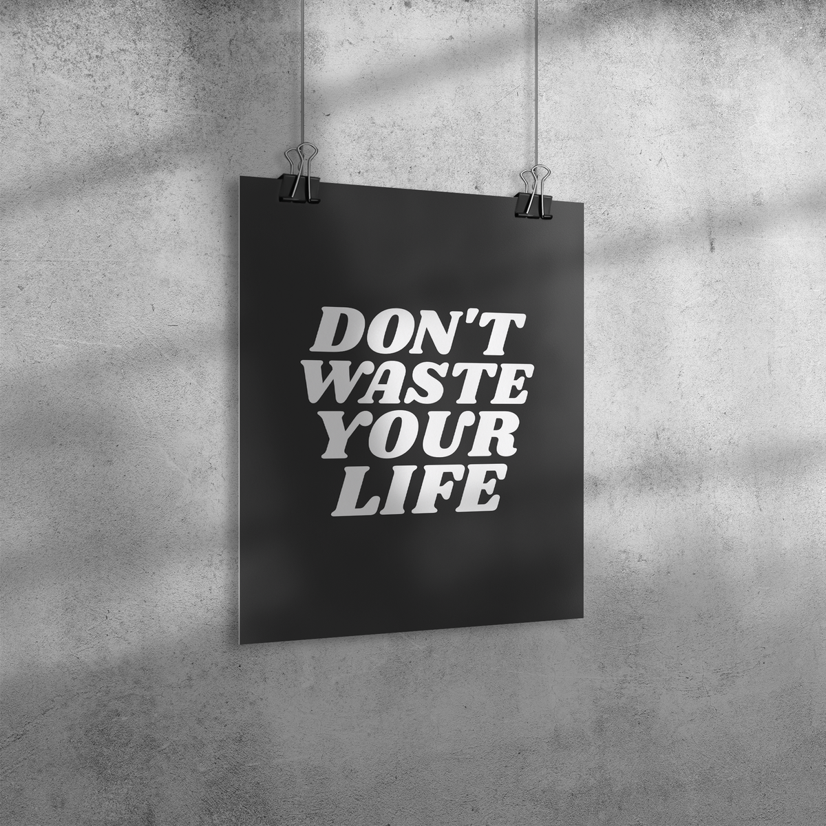 Dont_Waste_Your_Life_Premium_Wall_Post_11x14_Angle_V_Mockup.png