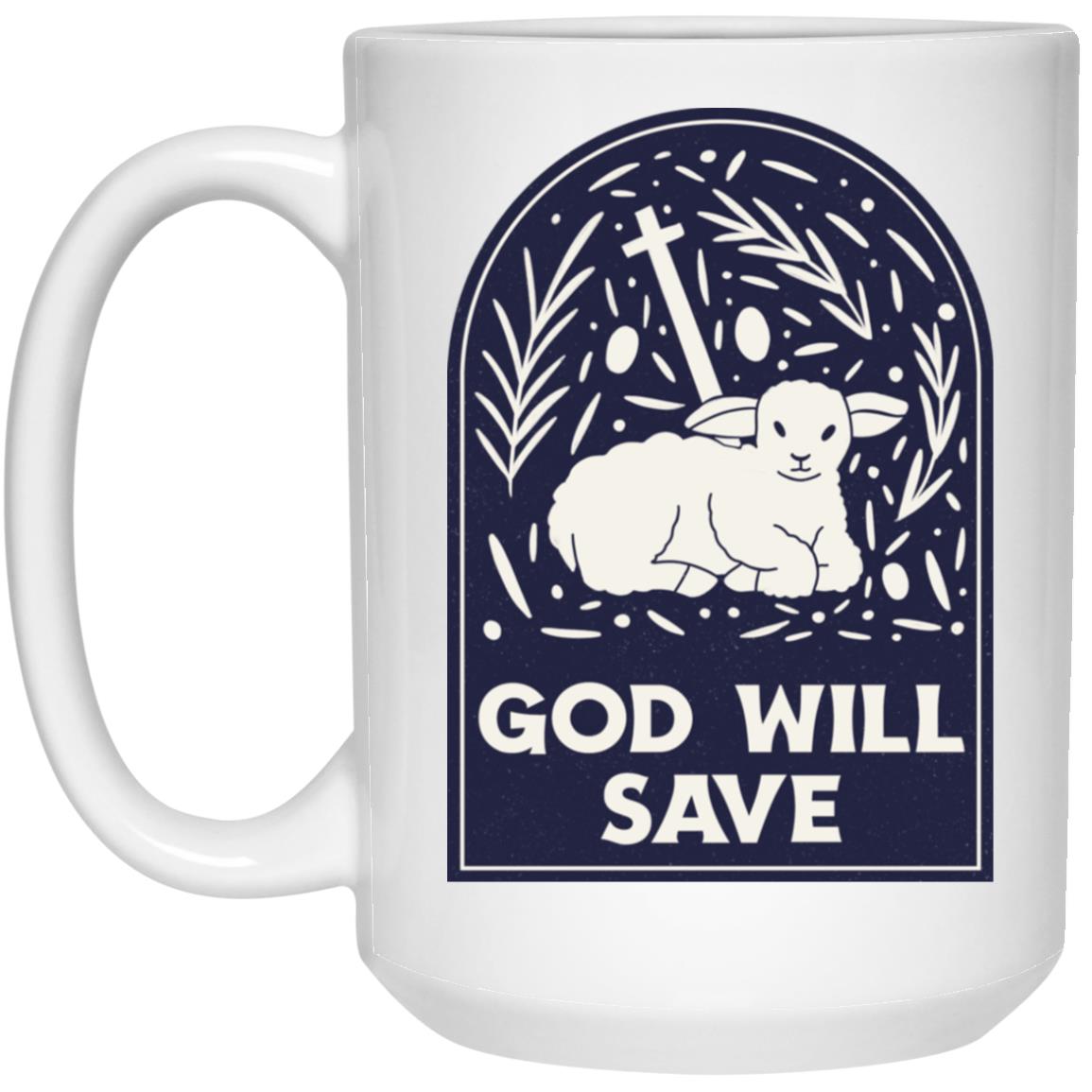 God Will Save (11/15oz Black & White Mug)