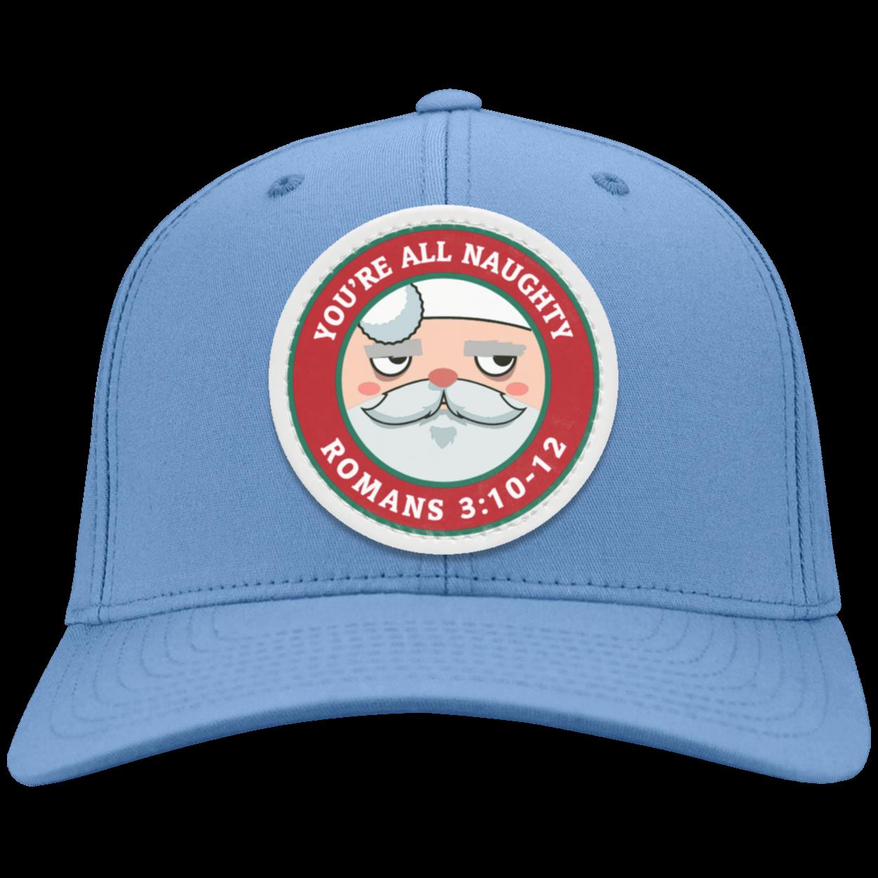 You're All Naughty (Twill Cap)