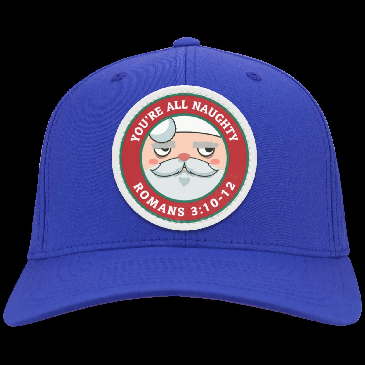 You're All Naughty (Twill Cap)