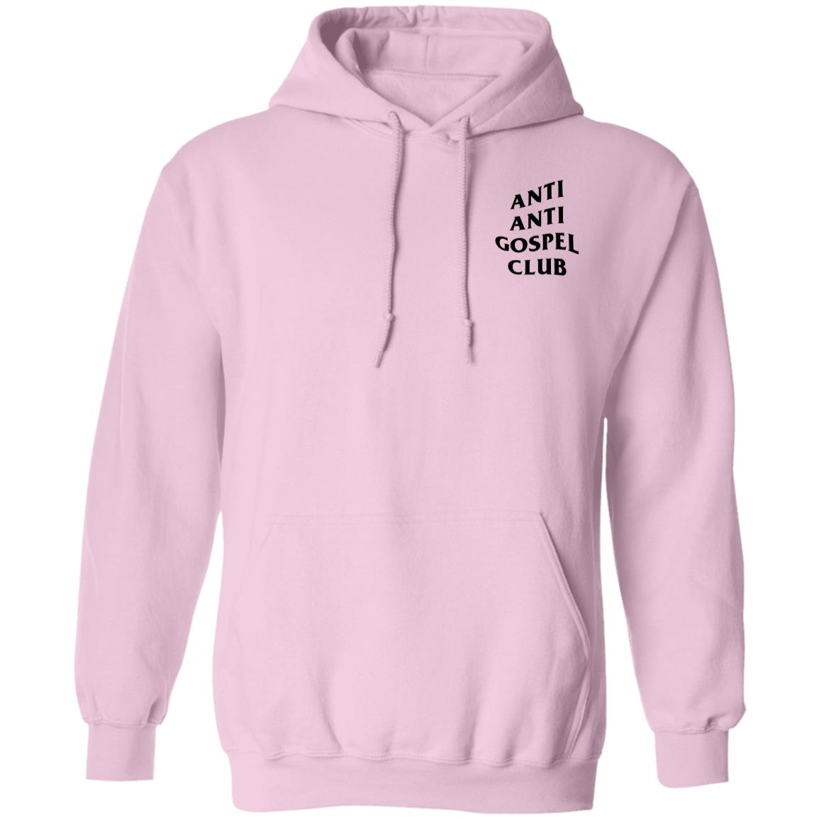 Anti Anti Gospel Club (Unisex Hoodie)