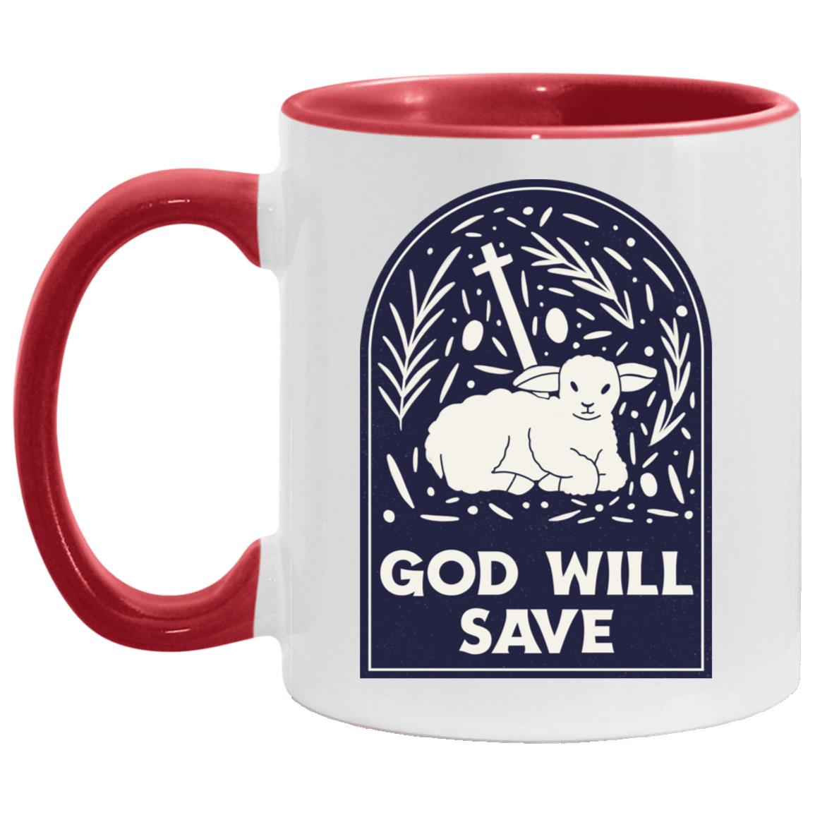 God Will Save (11/15oz Accent Mug)