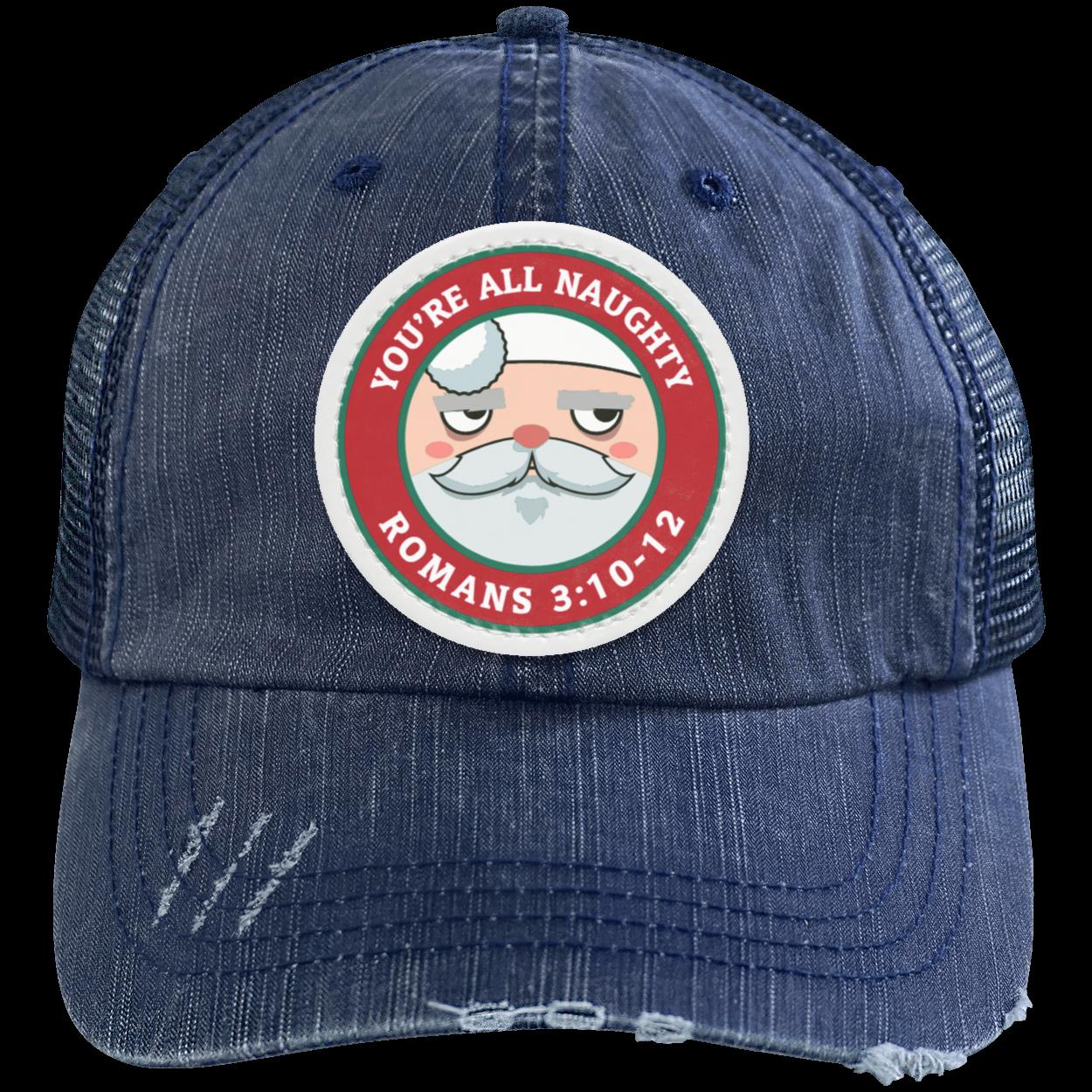 You're All Naughty (Trucker Cap)