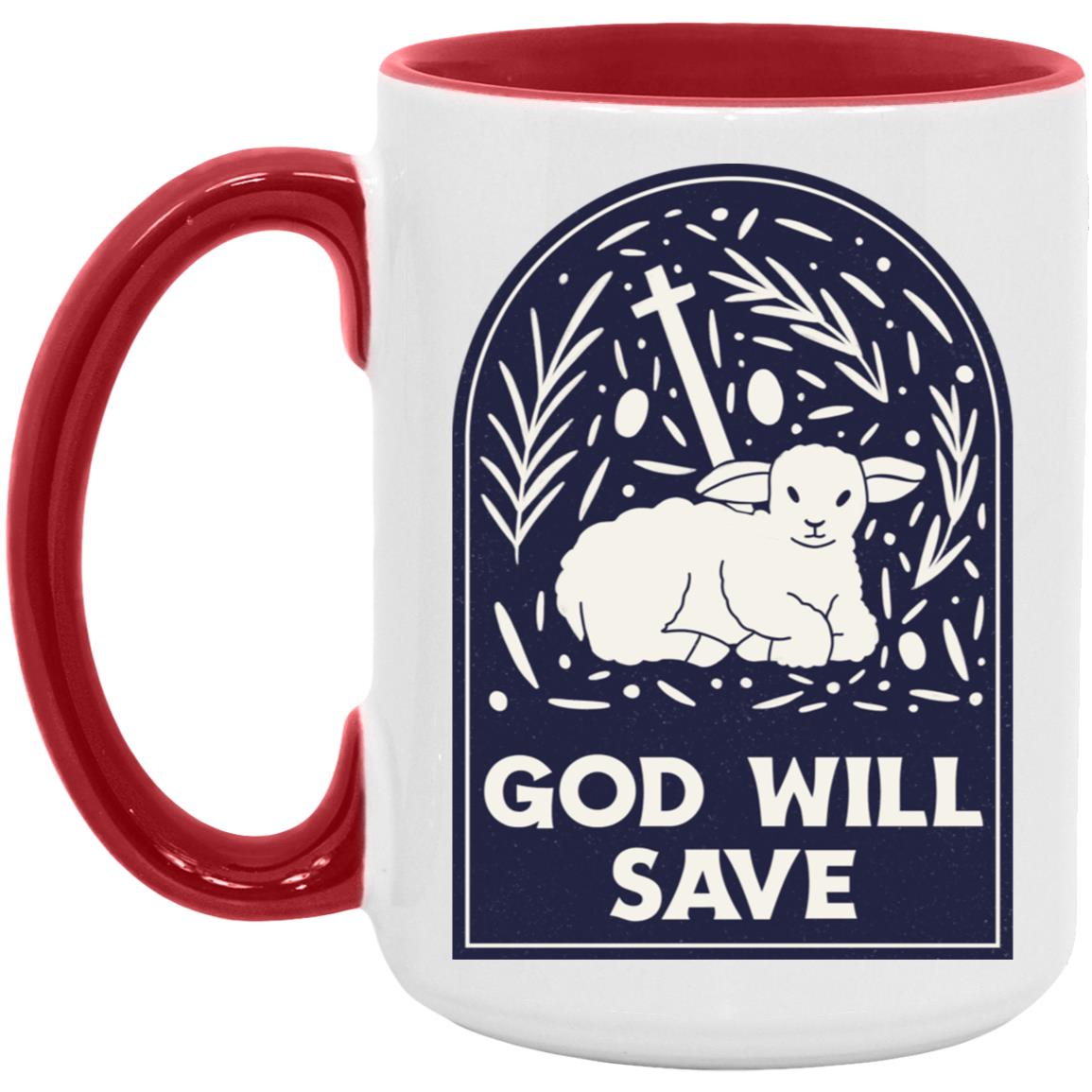 God Will Save (11/15oz Accent Mug)