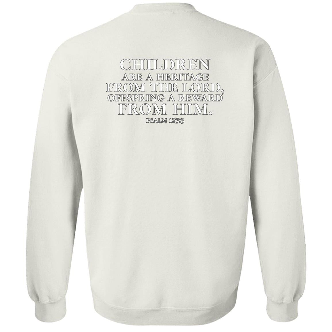 Why We Protect Our Children (Unisex Sweatshirt)