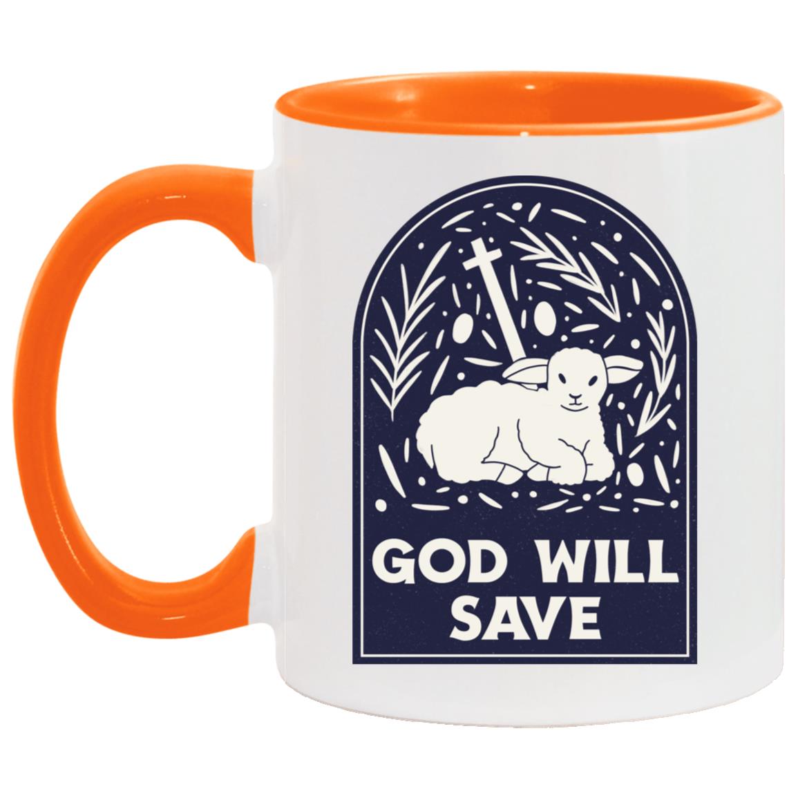 God Will Save (11/15oz Accent Mug)