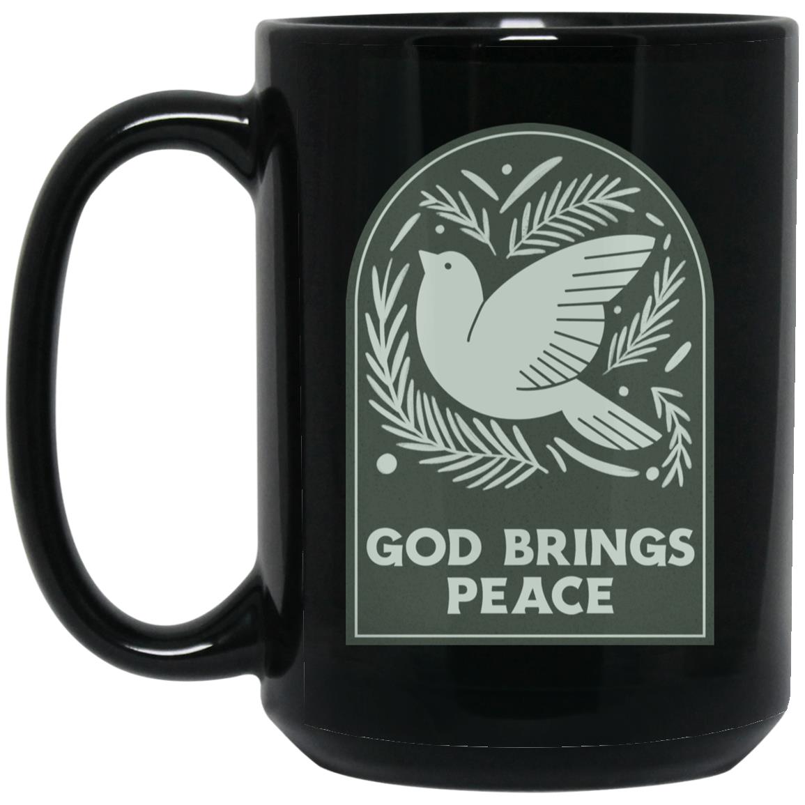 God Brings Peace (11/15oz Black & White Mug)