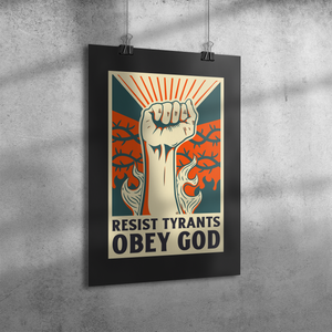 Resist_Tyrants_Premium_Wall_Poster_12x18_Angle_V_Mockup.png