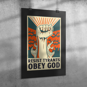 Resist_Tyrants_Premium_Wall_Poster_24x36_Angle_V_Mockup.png