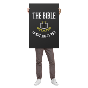 The_Bible_is_Not_About_You_Premium_Wall_24x36_Man_Holding_V_Mockup.png