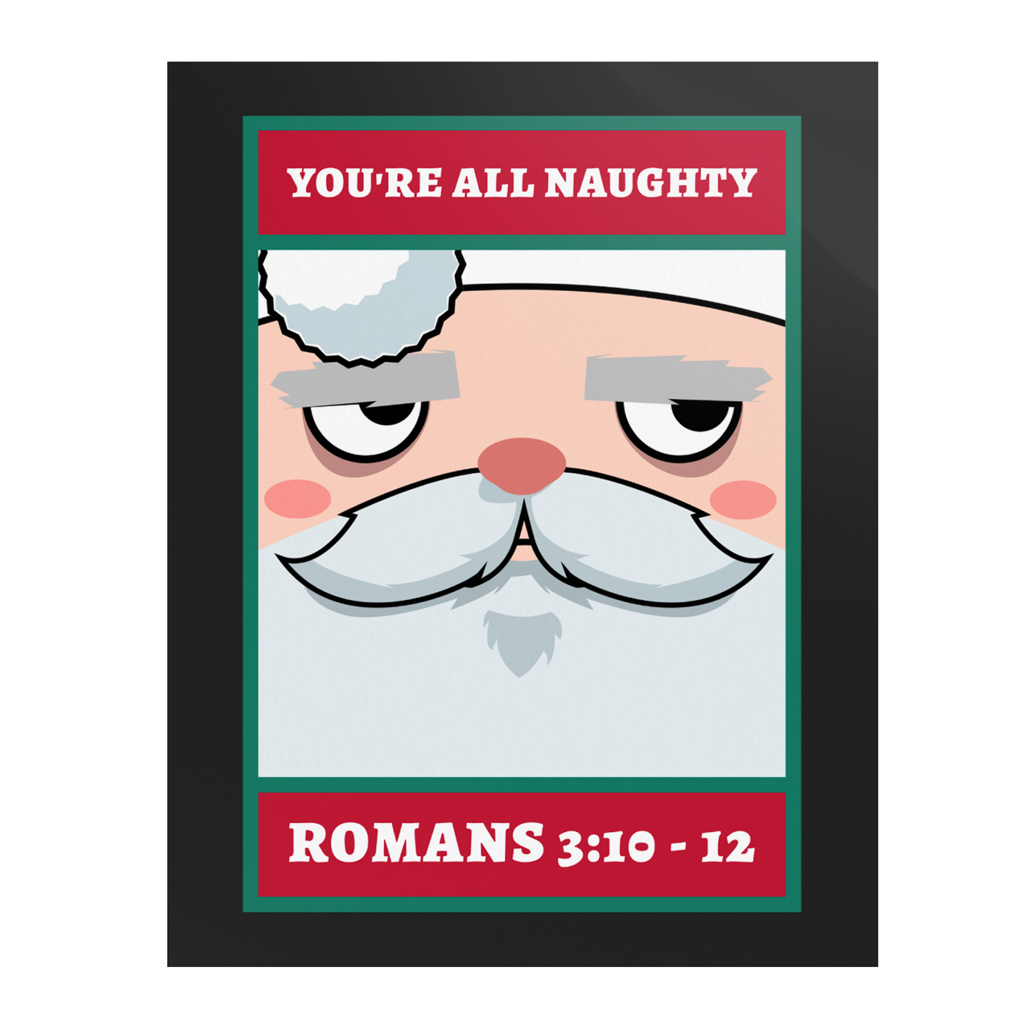 Youre_All_Naughty_Premium_Wall_Poster_11x14_Flat_V_Mockup.png