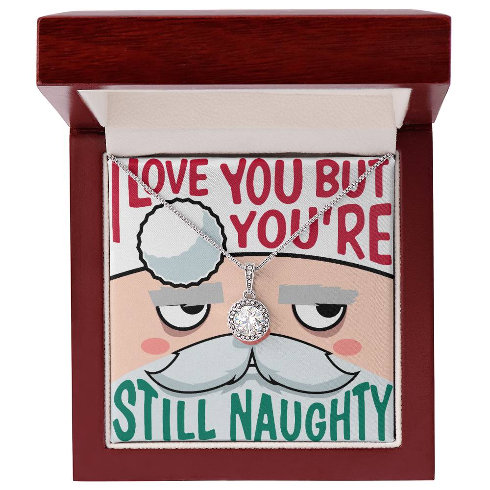 You're Still Naughty (Premium Hope Necklace)