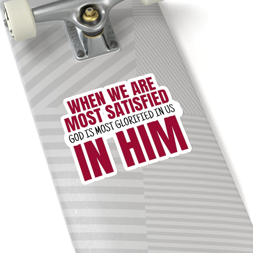 God is Most Glorified (Sticker)