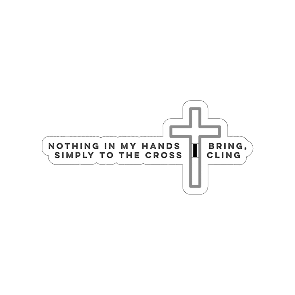 Nothing In My Hands (Sticker)