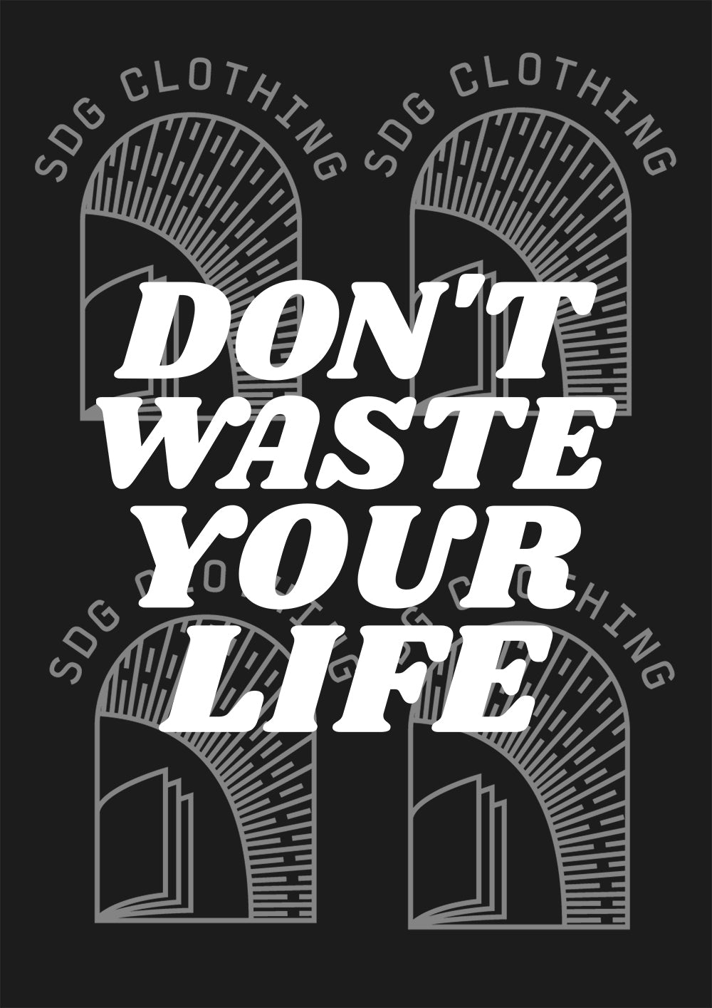 Don't Waste Your Life (Digital Download)