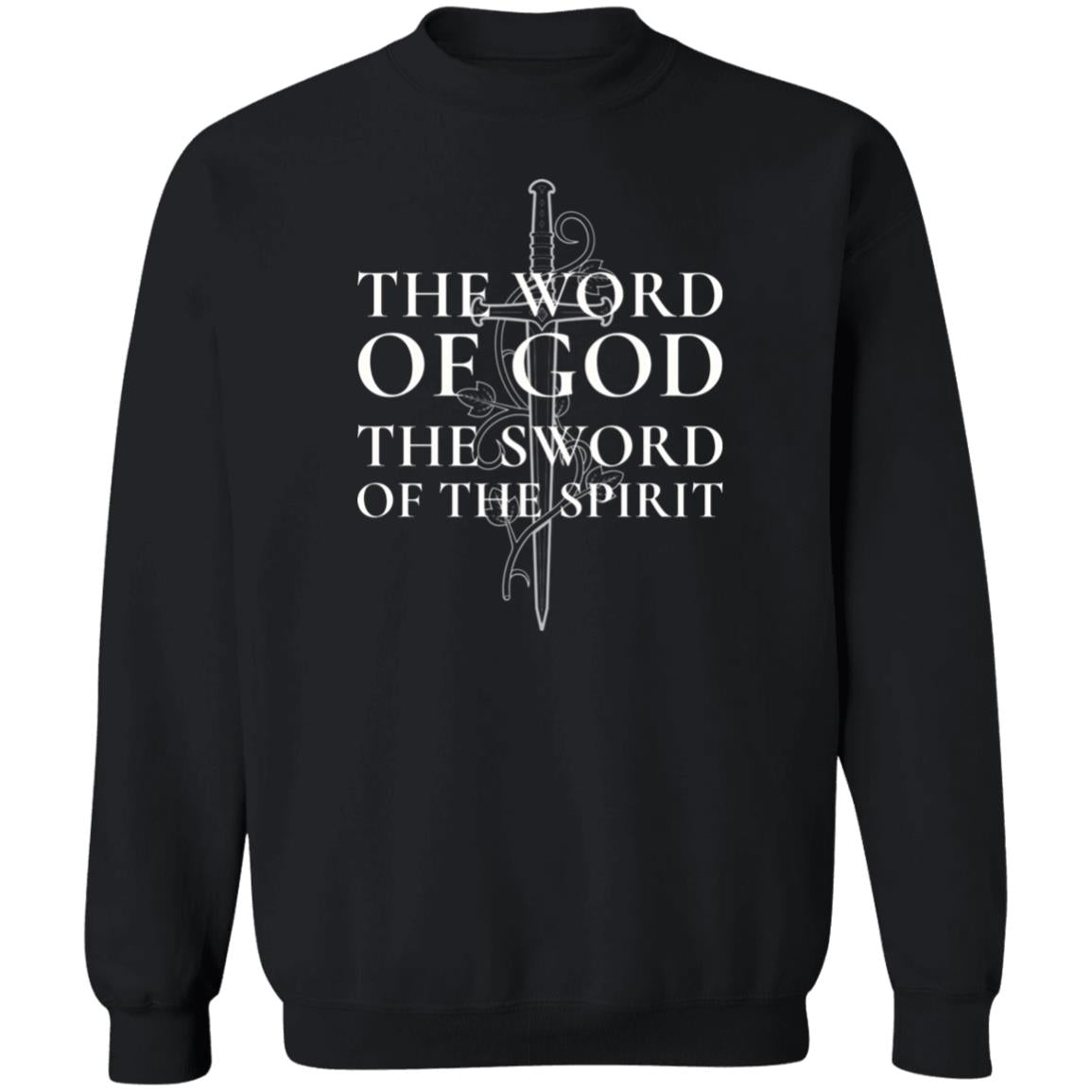 Word of God - Sword of the Spirit (Unisex Sweatshirt)