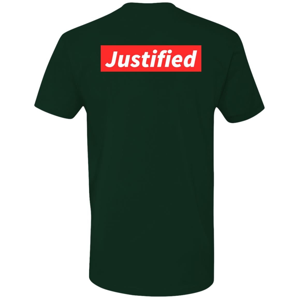 Justified (Unisex Tee)