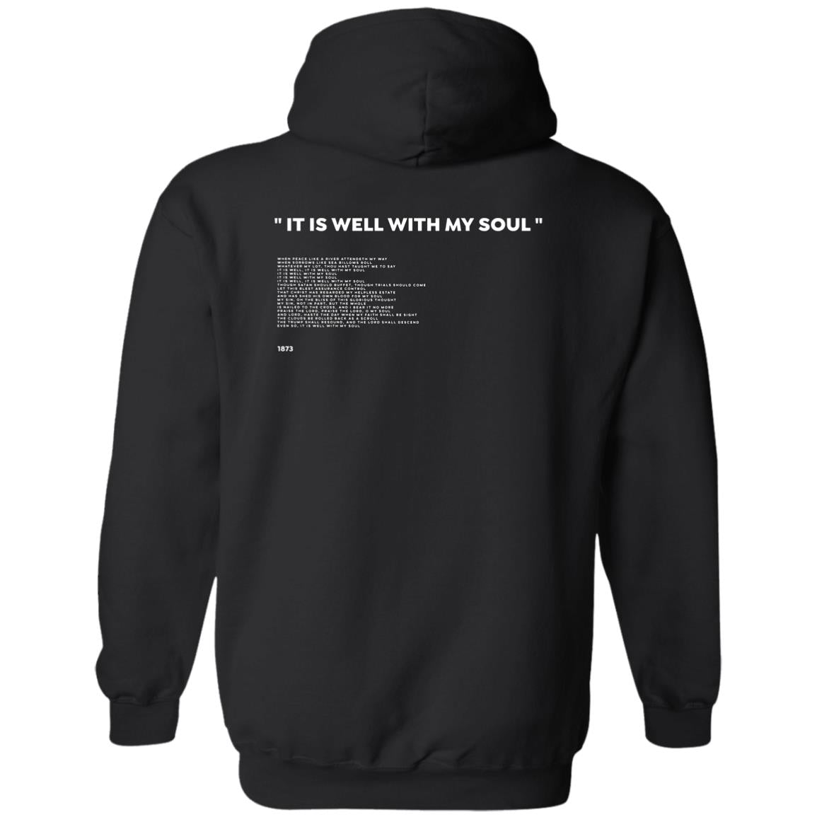 It is Well With My Soul (Unisex Hoodie)