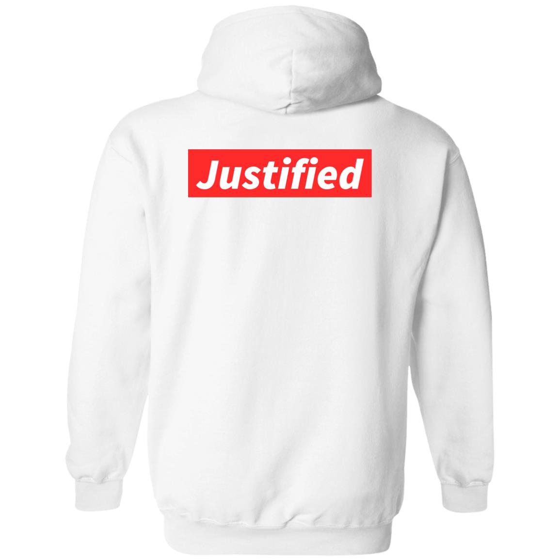 Justified (Unisex Hoodie)