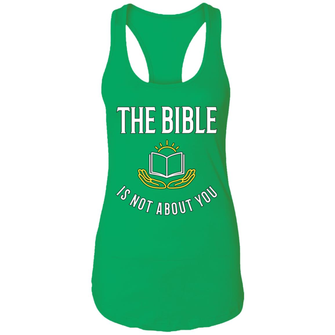 The Bible is Not About You (Mens & Womens Tank)