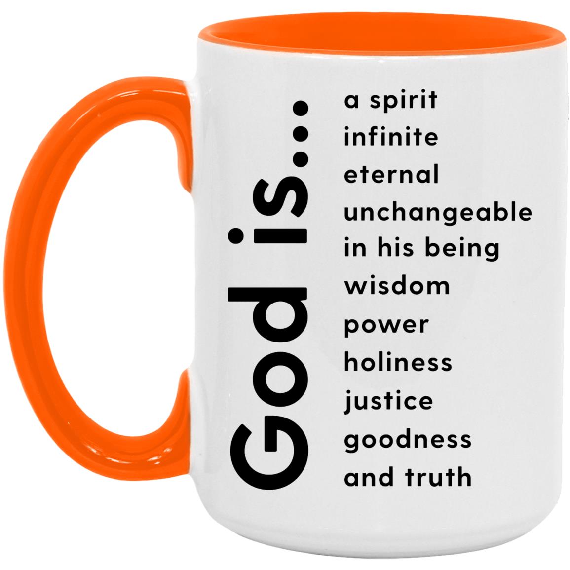 God Is (11/15oz Accent Mug)