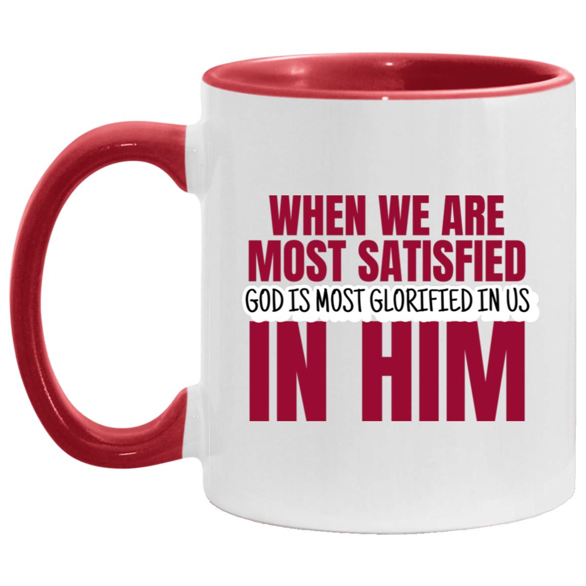 God is Most Glorified (11/15oz Accent Mug)