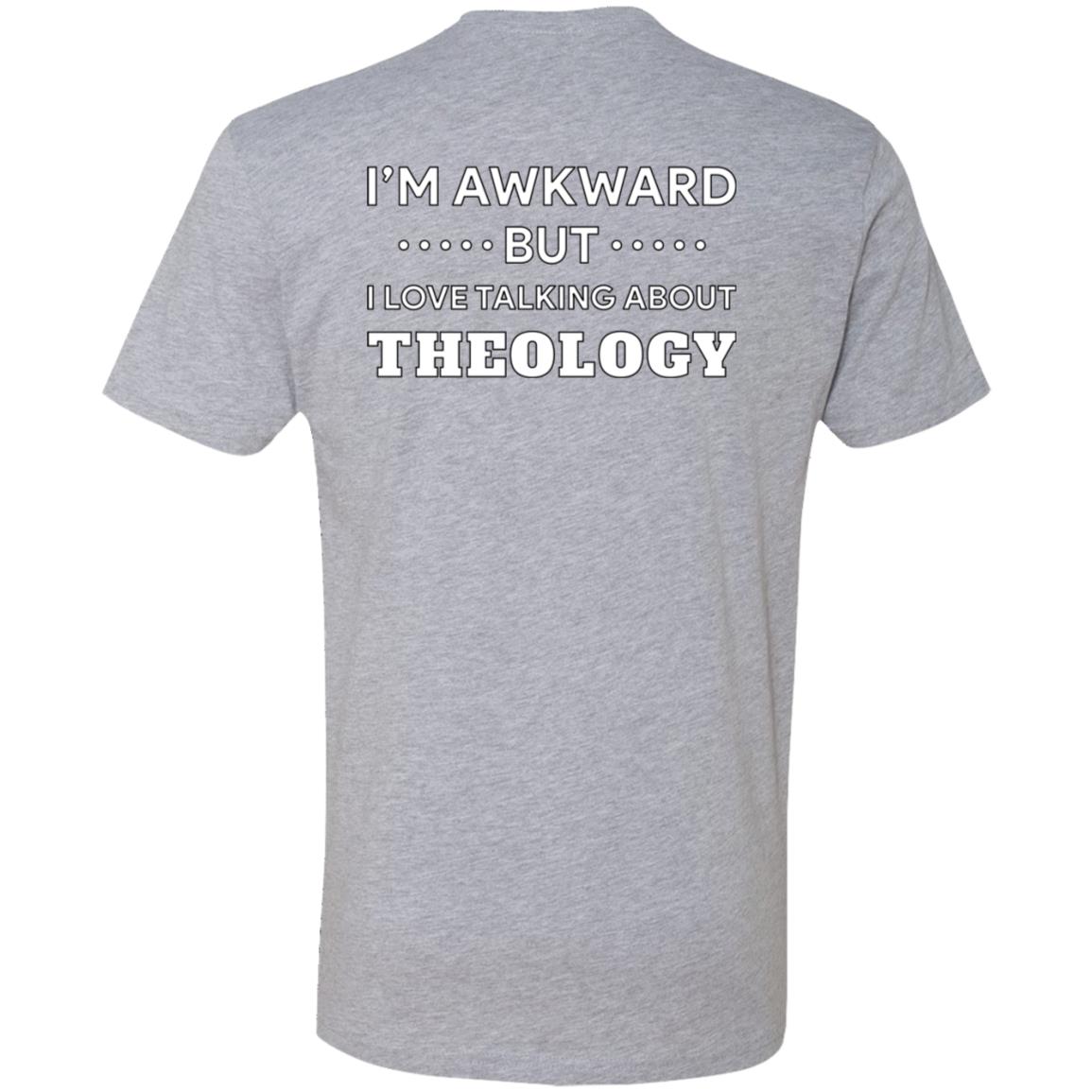Awkward but Love Theology (Unisex Tee)