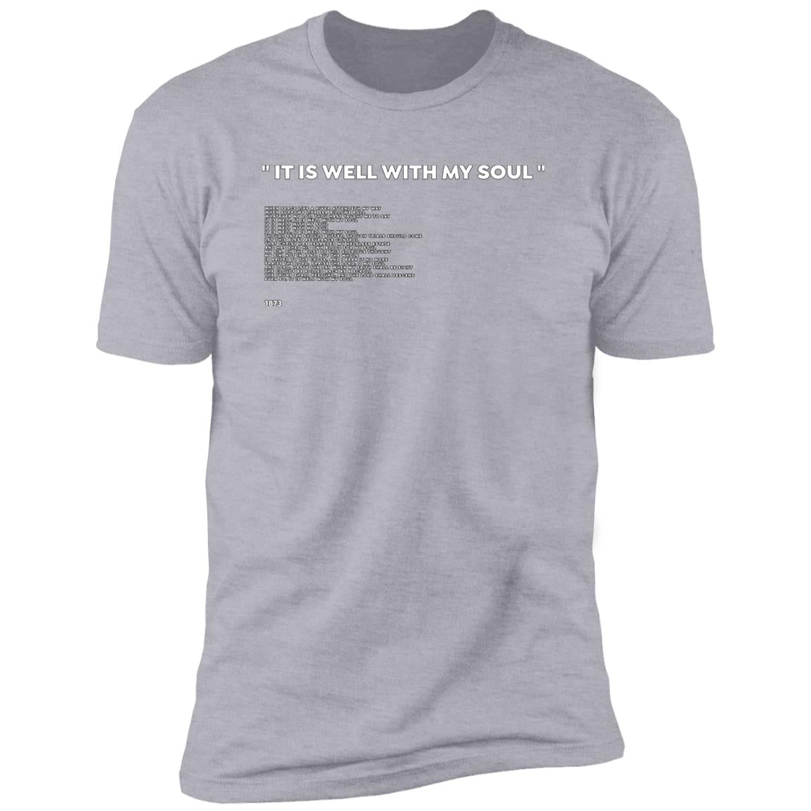 It is Well with my Soul (Unisex Tee)