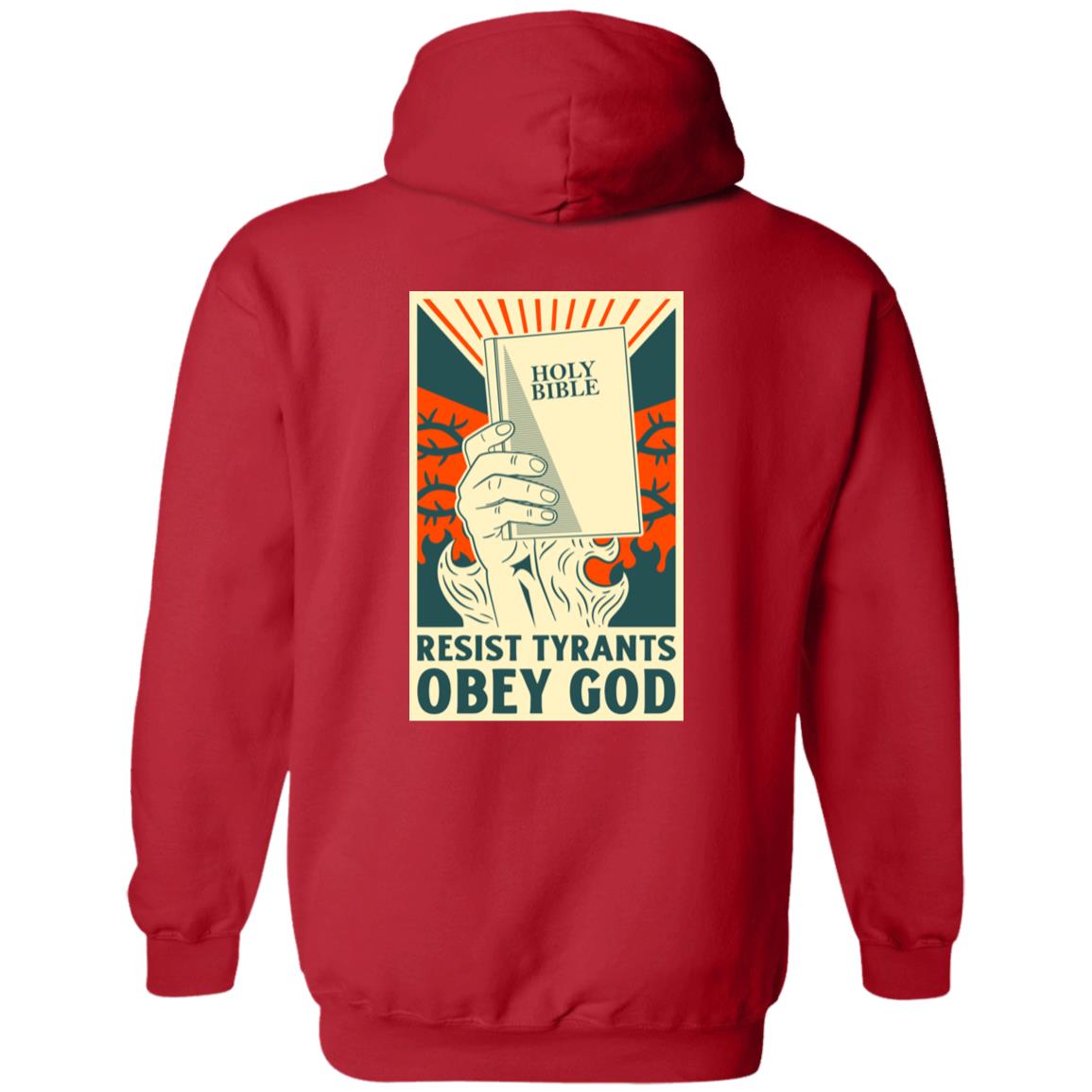 Resist Tyrants Obey God (Unisex Hoodie)