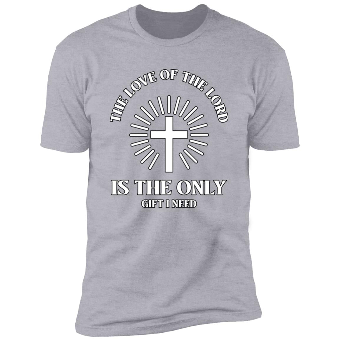 The Love of the Lord (Unisex Tee)