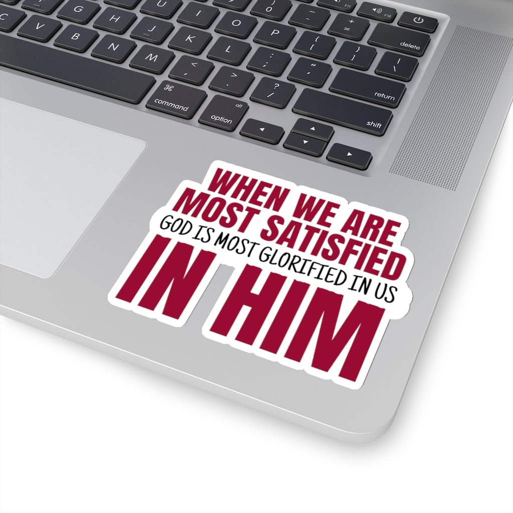 God is Most Glorified (Sticker)