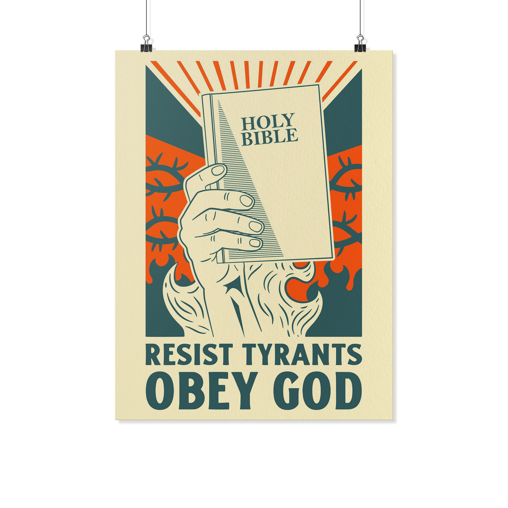 Resist Tyrants, Obey God - Bible (Wall Poster)