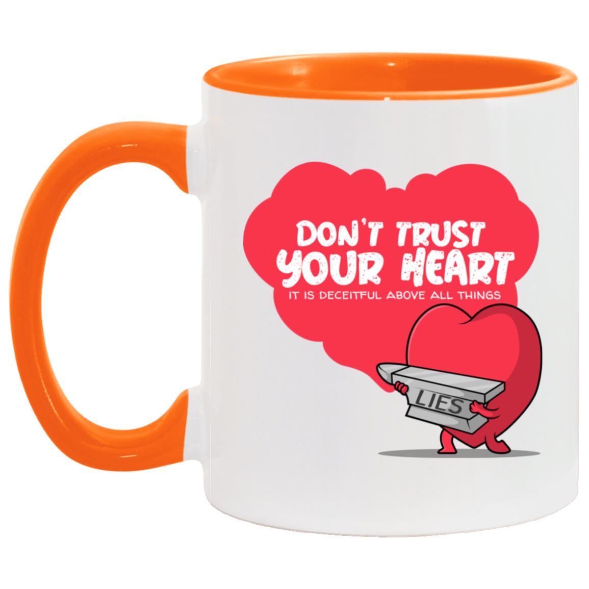 Don't Trust Your Heart (11oz Accent Mug) - SDG Clothing
