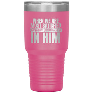 God Is Most Glorified (30oz Stainless Steel Tumbler) - SDG Clothing
