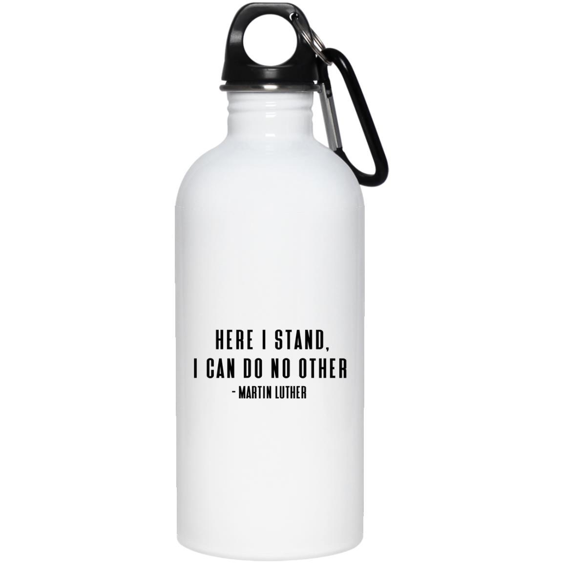 Here I Stand (20oz Steel Water Bottle) - SDG Clothing