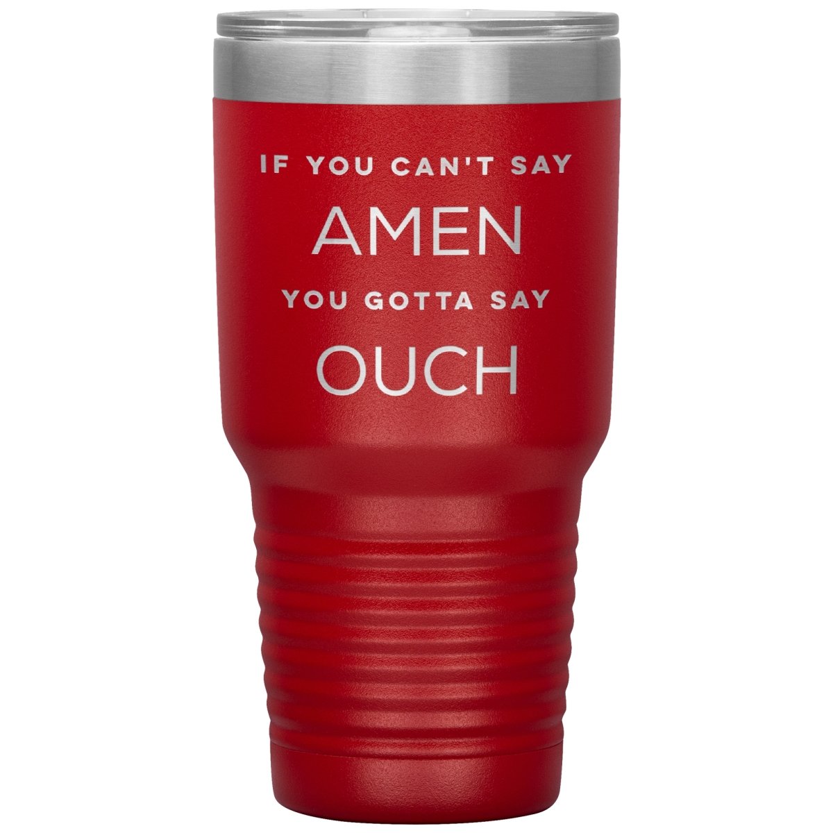 https://sdgclothing.com/cdn/shop/products/if-you-cant-say-amen-30oz-stainless-steel-tumbler-213932_1200x1200.jpg?v=1599114381