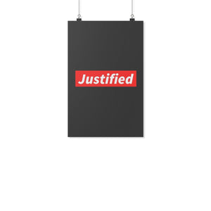 Justified (Wall Poster) - SDG Clothing