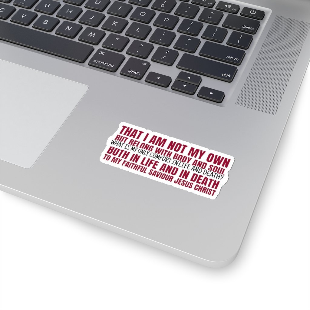 My Only Comfort (Sticker) - SDG Clothing