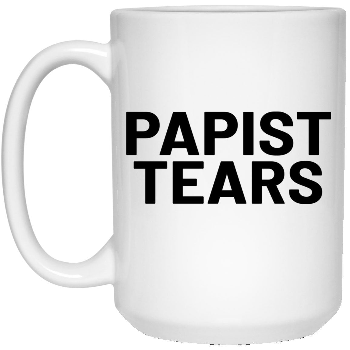 Papist Tears (11/15oz Black & White Mug) - SDG Clothing