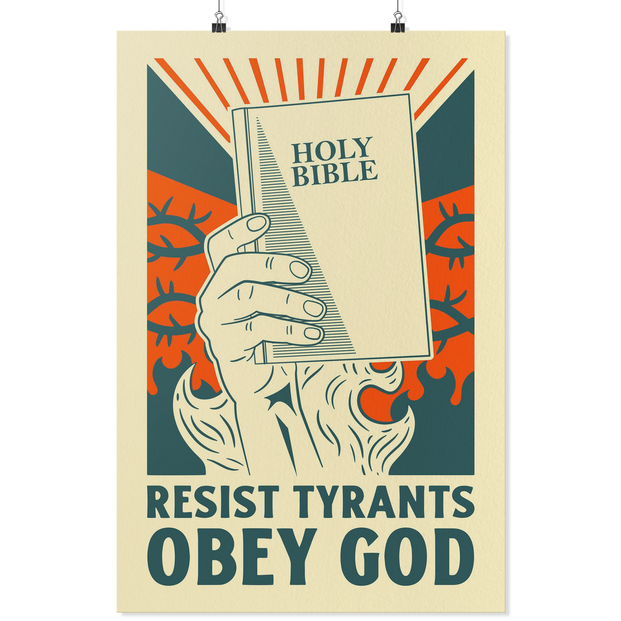 Resist Tyrants, Obey God - Bible (Wall Poster)