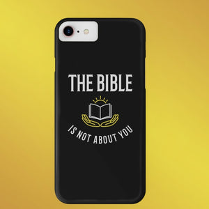 "The Bible is not about you!" iPhone Cases - SDG Clothing