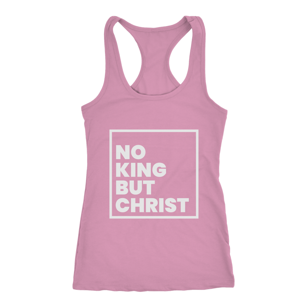 No King But Christ (Mens & Womens Tank)